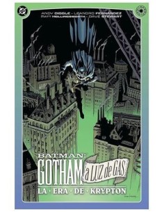 DC Elseworlds. Gotham a luz de gas: La era de Krypton