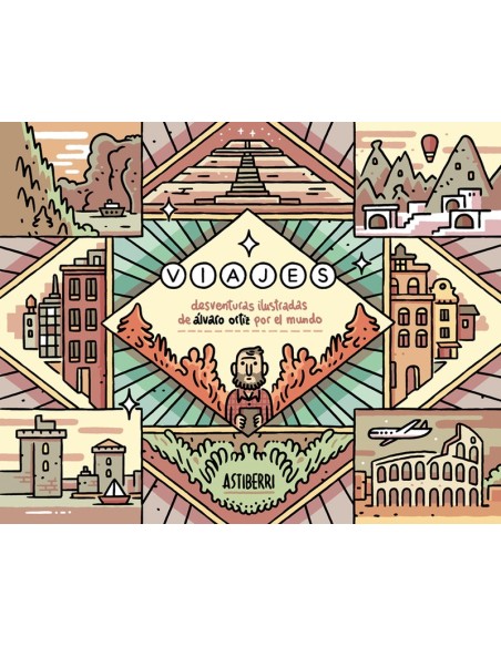 Viajes. Desventuras ilustradas de Álvaro Ortiz por el mundo