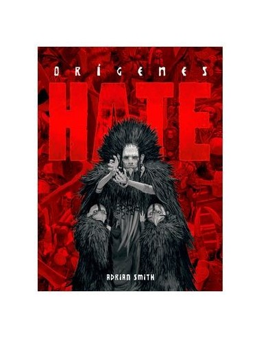 Hate: Orígenes