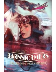 Barnstormers. Una balada de amor y asesinato