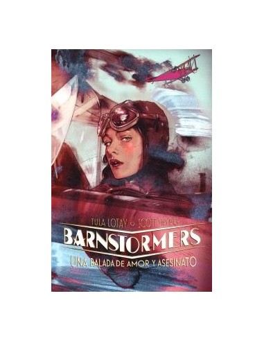 Barnstormers. Una balada de amor y asesinato