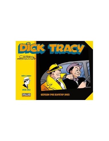 Dick Tracy - Quemado por Blowtop Jones