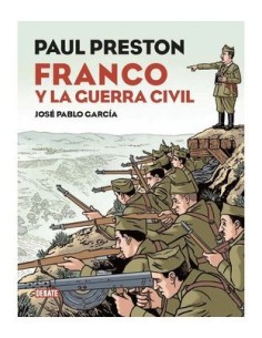 Franco y la Guerra Civil. Edición de Lujo,