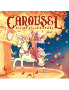 Carousel: The Art Of Judit Mallol