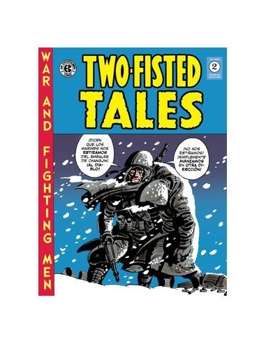 Two Fisted Tales 02 (The EC Archives)