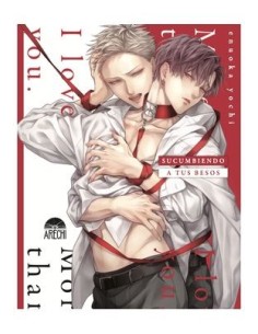 Sucumbiendo a tus besos