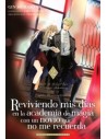 Reviviendo mis días en la academia de magia con un novio que no me recuerda  02