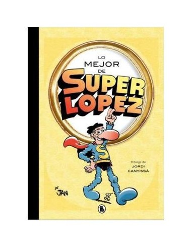 Lo mejor de Superlopez