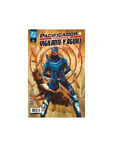DC One-Shot Pacificador Presenta: Vigilante y Águili