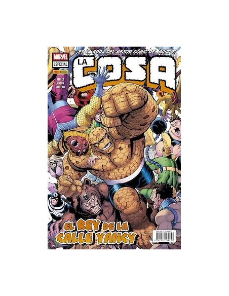 La Cosa: El rey de la calle Yancy