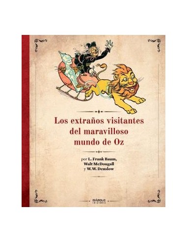 Los Extraños Visitantes del Maravilloso Mundo de Oz