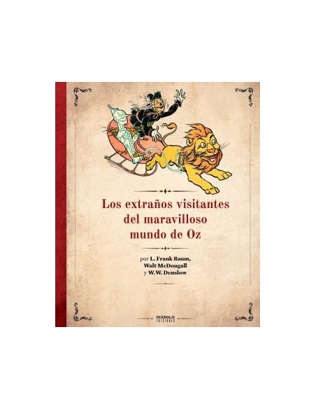 Los Extraños Visitantes del Maravilloso Mundo de Oz