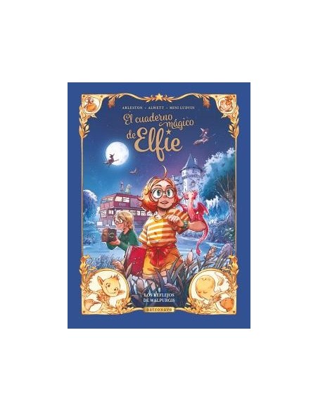 El cuaderno mágico de Elfie 05. Los reflejos de Walpurgis