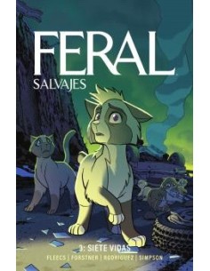 Feral (Salvajes) 03. Siete Vidas