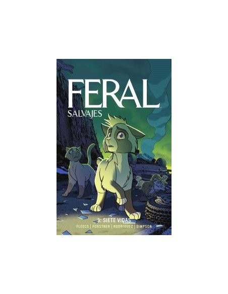 Feral (Salvajes) 03. Siete Vidas
