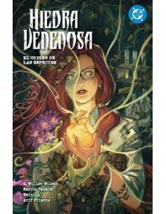 DC Premiere. Amanecer de DC. Hiedra Venenosa 04 -El origen