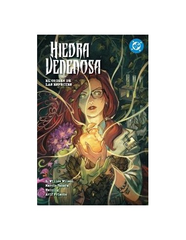 DC Premiere. Amanecer de DC. Hiedra Venenosa 04 -El origen
