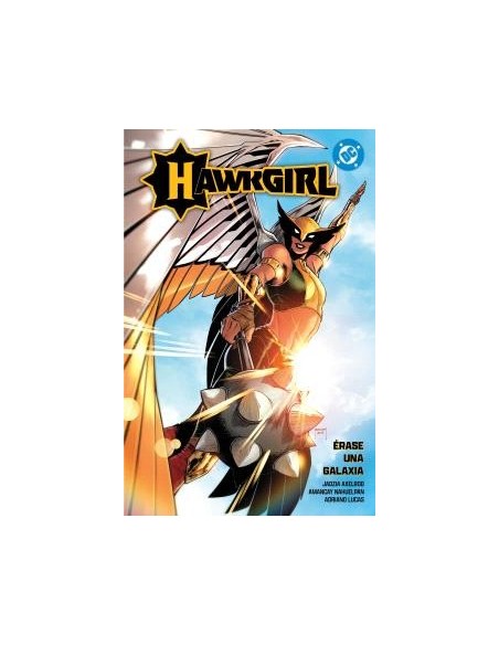 DC Premiere. Amanecer de DC. Hawkgirl: Érase una galaxia 01