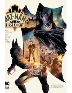 DC Black Label XL. Batman: The Bat-Man: First Knight