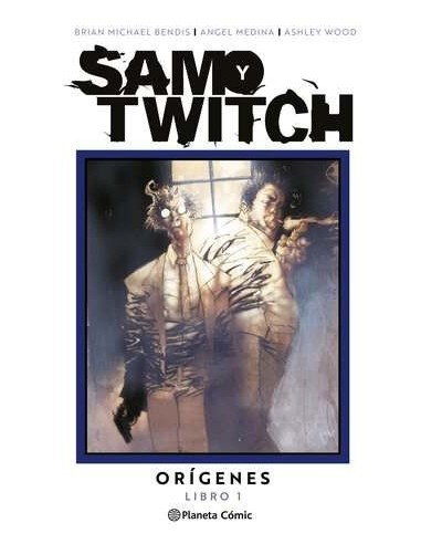 Spawn: Sam y Twitch Orígenes 01