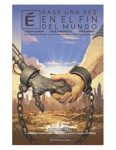 Érase una vez en el fin del mundo 03