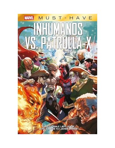 Marvel Must-Have. Inhumanos vs Patrulla-X