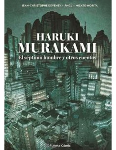 Murakami. El séptimo hombre y otros cuentos