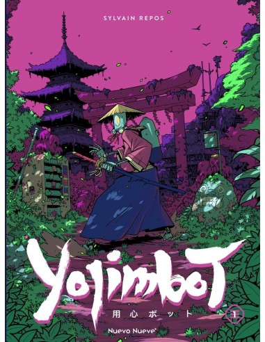 Yojimbot 01. Silencio metálico