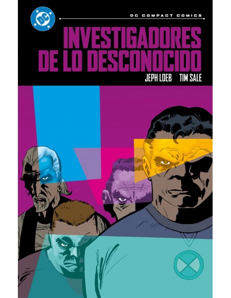 DC Compact. Investigadores de lo Desconocido de Jeph Loeb y Tim Sale