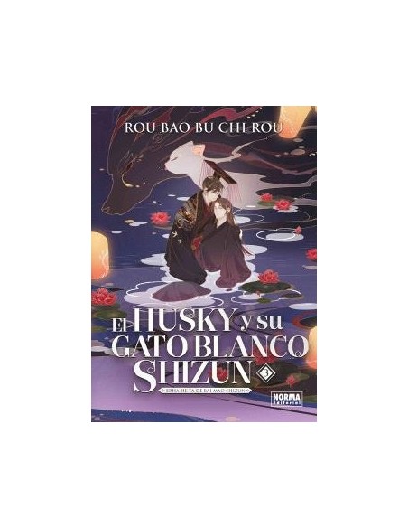 El husky y su gato blanco shizun 03 (novela)