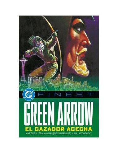 DC Finest. Green Arrow. El cazador acecha