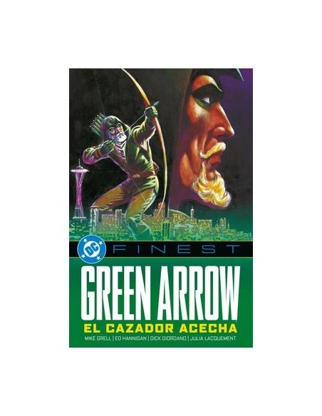 DC Finest. Green Arrow. El cazador acecha