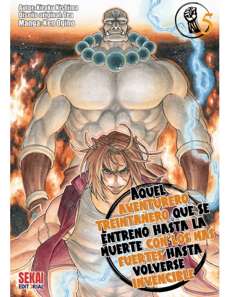 Aquel aventurero treintañero que se entrenó hasta la muerte con los más fuertes hasta volverse invencible 05