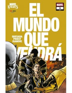 Marvel Knights. El Mundo que Vendrá 03