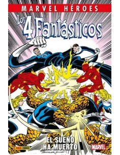 Marvel Héroes. Los 4 Fantásticos: El sueño ha muerto