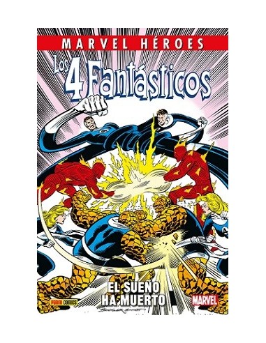 Marvel Héroes. Los 4 Fantásticos: El sueño ha muerto