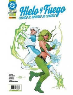 Hielo y Fuego: Cuando el infierno se congele