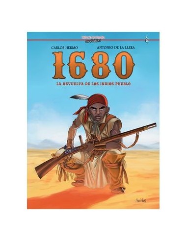 1680: La Revuelta de los Indios Pueblo