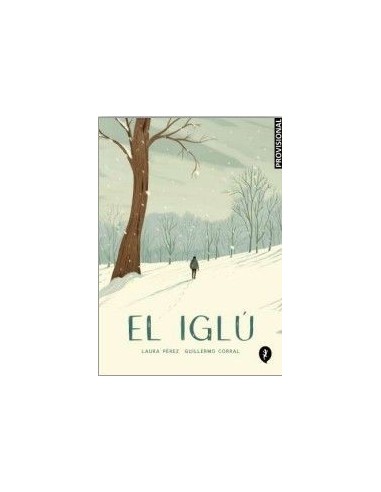 El Iglú una historia de fantasmas