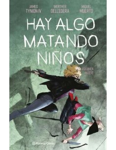 Hay algo matando niños 09