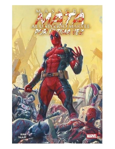 Masacre mata al Universo Marvel por última vez