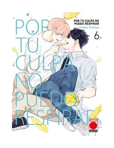 Por tu culpa no puedo respirar 06