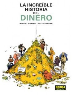 La increíble historia del dinero