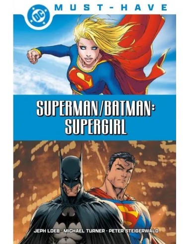 DC Must-Have. Superman/Batman: Supergirl