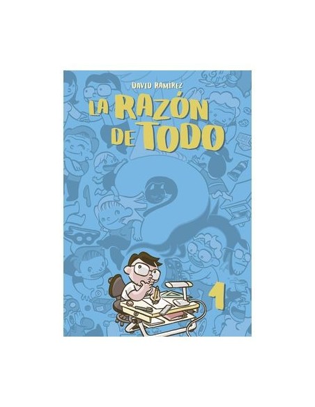 La razón de todo 01