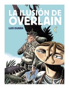 La Ilusión de Overlain