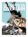 La Ilusión de Overlain