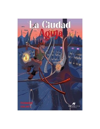 La Ciudad Aguja