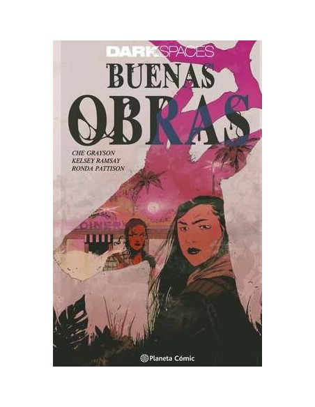 Dark Spaces: Buenas Obras