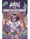 Anzu y el reino de la oscuridad